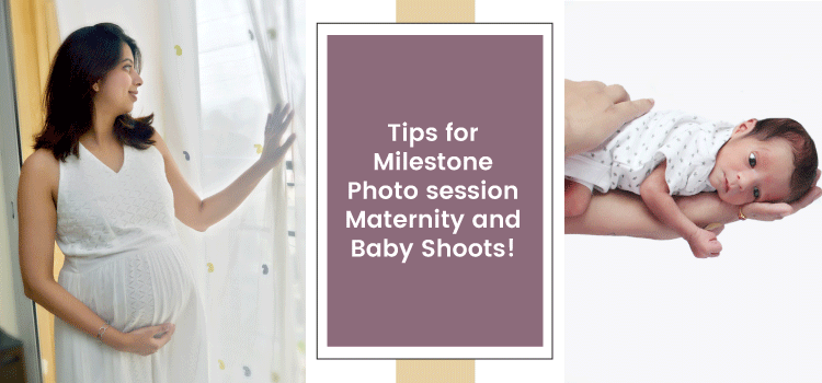 Tips for milestone photo sessions- maternity and baby shoots!